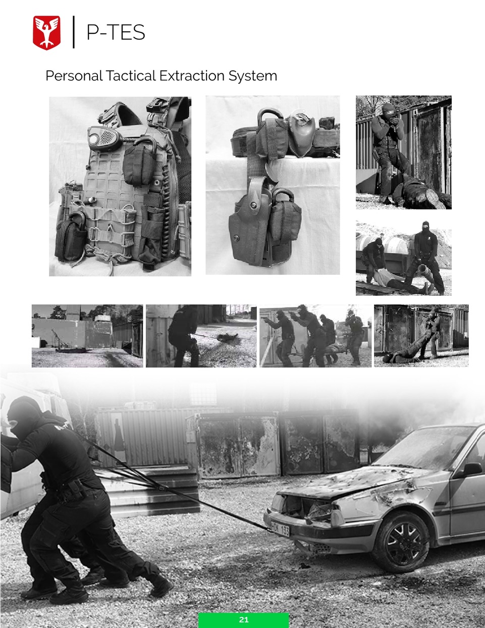P-TES Personal Tactical Extraction System